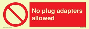 No plug adapters allowed Prohibition Sign